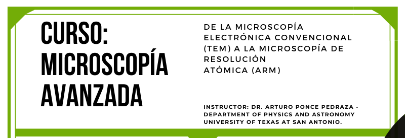 Curso Postgrados: Microscopia Electrónica Avanzada