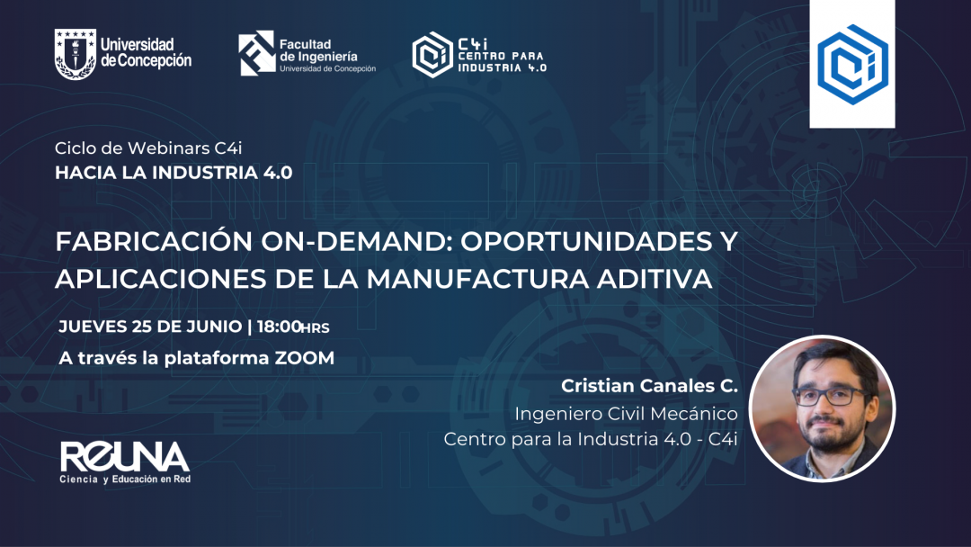 Charla C4i: Oportunidades y aplicaciones en Manufactura Aditiva