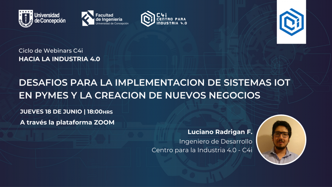 Webinar C4i – IOT: Desafíos para su implementación en Pymes