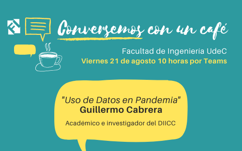 Conversemos con un Café: “Uso de Datos en Pandemia”