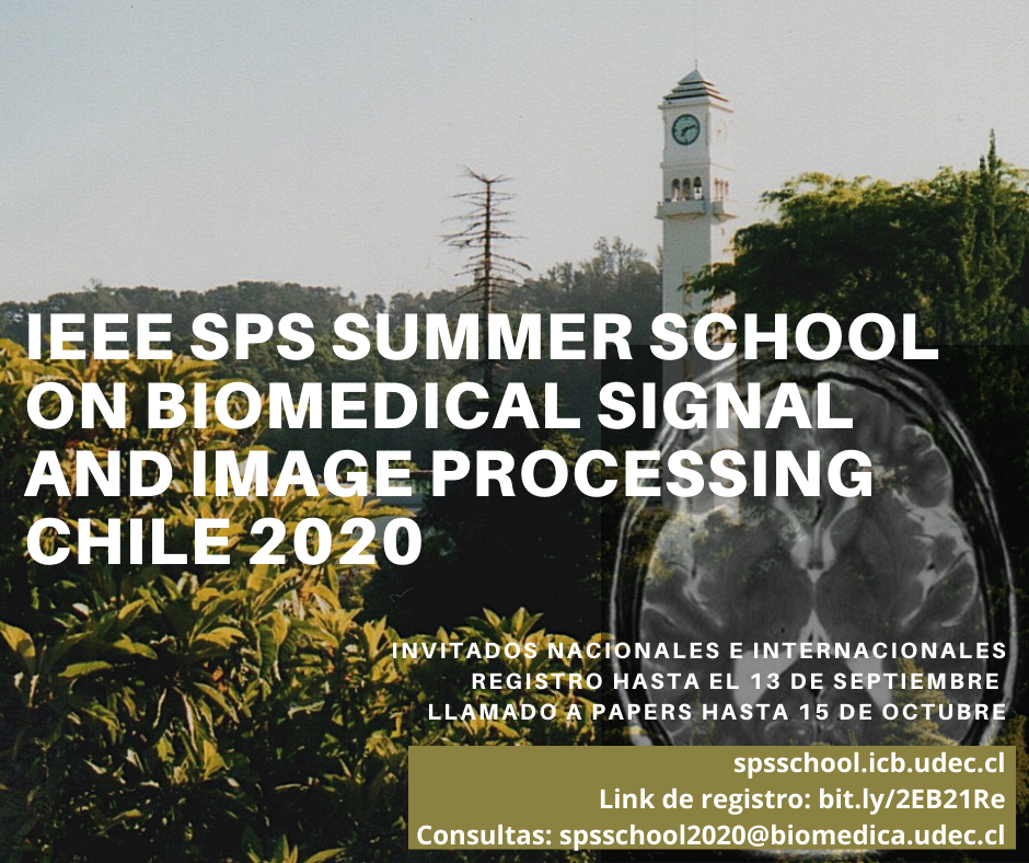 IEEE SPS Summer School on Biomedical Signal and Image Processing – Chile 2020