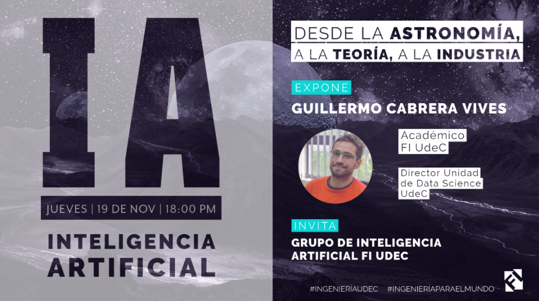Charla grupo IA: “Inteligencia Artificial desde la astronomía, a la teoría, a la industria”