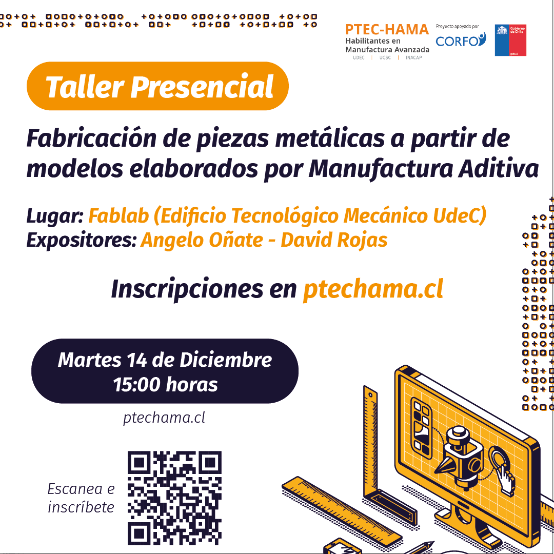 Taller de Fabricación de piezas metálicas a partir de modelos elaborados por Manufactura Aditiva