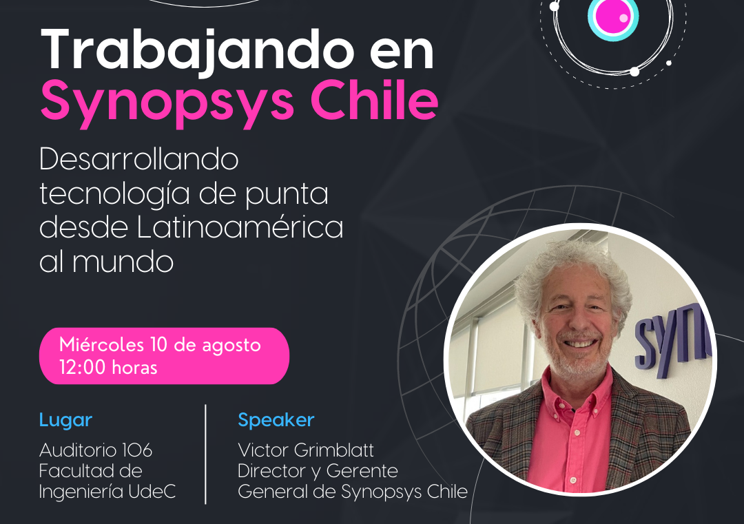 Trabajando en Synopsys Chile: Desarrollando tecnología de punta desde Latinoamérica al mundo