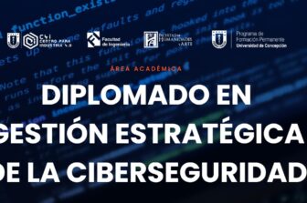 Centro para la Industria 4.0 dictará diplomado en Gestión Estratégica de la Ciberseguridad