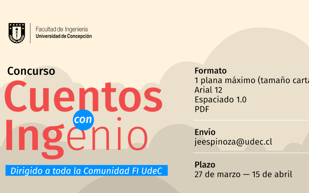 Facultad de Ingeniería UdeC abre convocatoria al concurso “Cuentos con INGenio 2026”