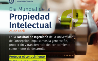 Conocimiento que se protege, innovación que se proyecta: Ingeniería UdeC